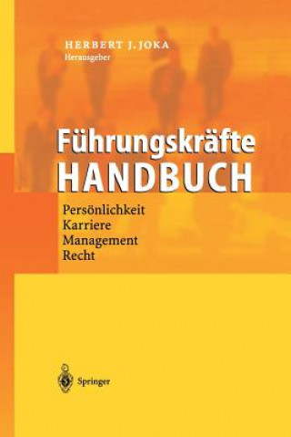 Könyv F hrungskr fte-Handbuch Herbert J. Joka