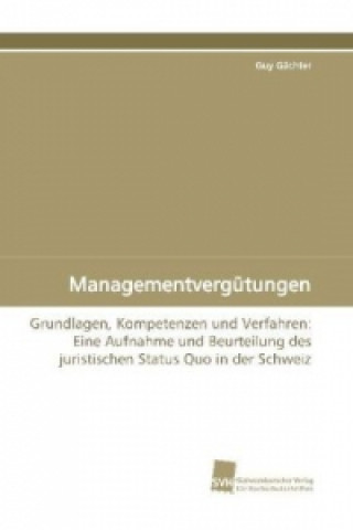 Книга Managementvergütungen Guy Gächter