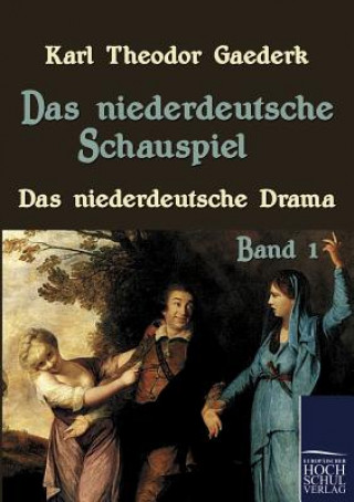 Książka niederdeutsche Schauspiel Karl Th. Gaederk