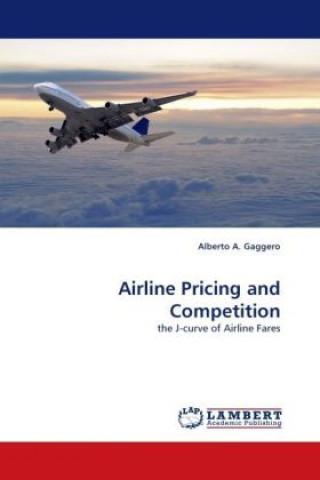Carte Airline Pricing and Competition Alberto A. Gaggero
