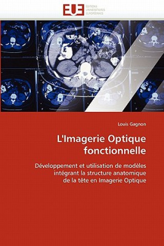 Kniha L'Imagerie Optique Fonctionnelle Louis Gagnon
