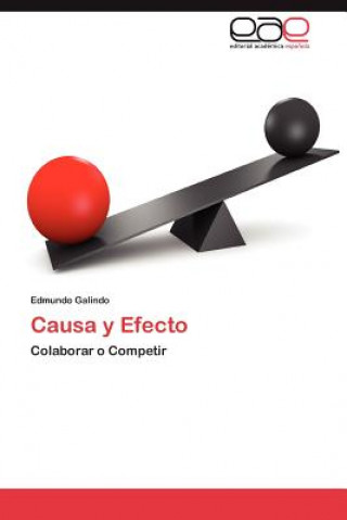 Kniha Causa y Efecto Edmundo Galindo