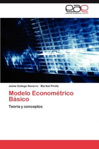 Knjiga Modelo Econometrico Basico Jaime Gallego Navarro
