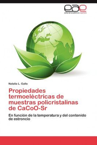 Livre Propiedades termoelectricas de muestras policristalinas de CaCoO-Sr Natalia L. Gallo