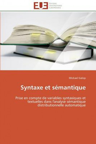Könyv Syntaxe Et S mantique Mickael Galop