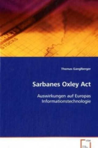 Carte Sarbanes Oxley Act Thomas Ganglberger