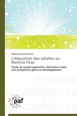 Carte L'Education Des Adultes Au Burkina Faso Noëlie Gansoré Sankara