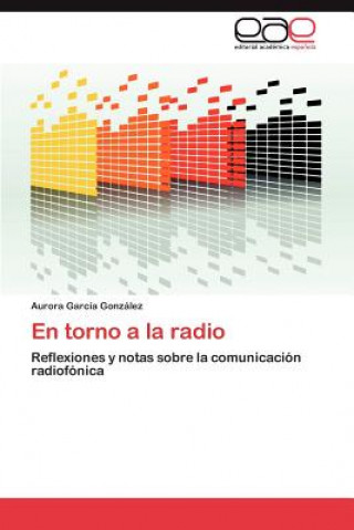 Buch Torno a la Radio Aurora García González