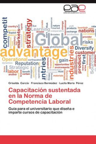 Carte Capacitacion Sustentada En La Norma de Competencia Laboral Griselda García