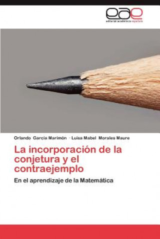 Carte incorporacion de la conjetura y el contraejemplo Orlando García Marimón