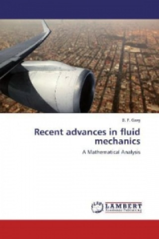 Carte Recent advances in fluid mechanics B. P. Garg