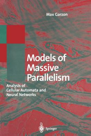 Carte Models of Massive Parallelism Max Garzon