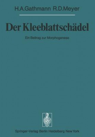 Kniha Kleeblattschadel H. A. Gathmann