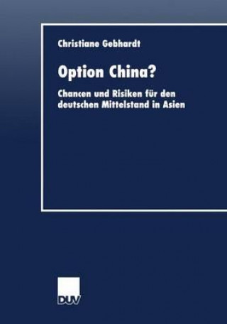 Kniha Option China? Christiane Gebhardt