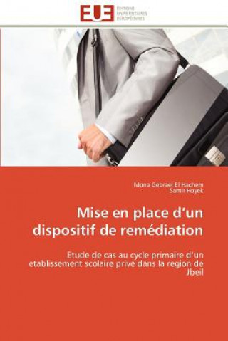 Kniha Mise En Place D Un Dispositif de Rem diation Mona Gebrael El Hachem