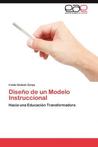 Książka Diseno de Un Modelo Instruccional Iraida Gede N Zerpa