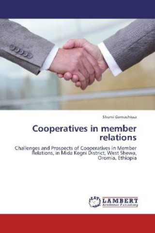 Kniha Cooperatives in member relations Shumi Gemachissa