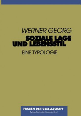 Buch Soziale Lage Und Lebensstil Werner Georg