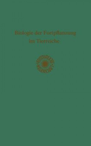 Kniha Biologie Der Fortpflanzung Im Tierreiche Ulrich Gerhardt