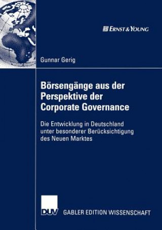 Kniha Borsengange aus der Perspektive der Corporate Governance Gunnar Gerig