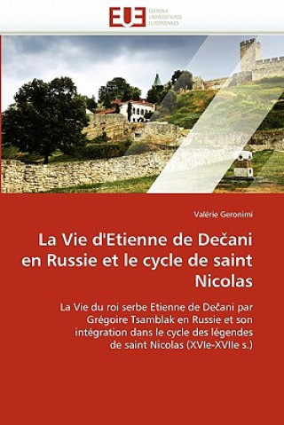 Carte Vie d''etienne de de Ani En Russie Et Le Cycle de Saint Nicolas Valérie Geronimi