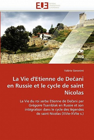 Książka Vie d''etienne de de Ani En Russie Et Le Cycle de Saint Nicolas Valérie Geronimi