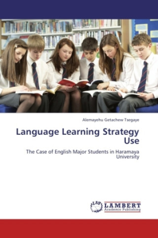 Book Language Learning Strategy Use Alemayehu Getachew Tsegaye