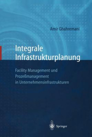 Kniha Integrale Infrastrukturplanung Amir Ghahremani