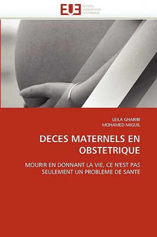 Kniha Deces Maternels En Obstetrique Leila Gharibi