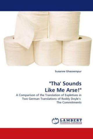 Carte "Tha' Sounds Like Me Arse!" Susanne Ghassempur