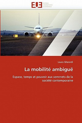 Book La Mobilit  Ambigu Laura Gherardi