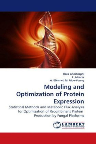 Book Modeling and Optimization of Protein Expression Reza Gheshlaghi