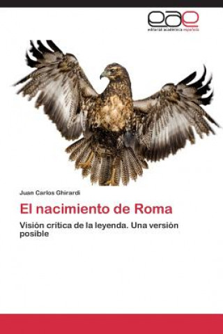 Kniha nacimiento de Roma Juan Carlos Ghirardi