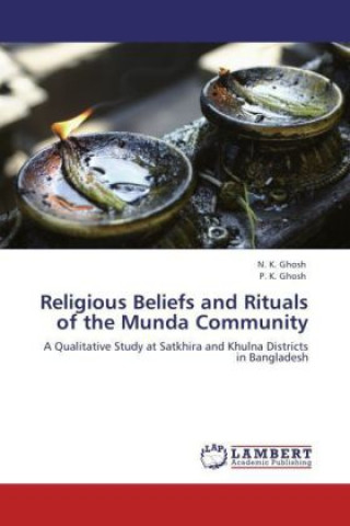 Carte Religious Beliefs and Rituals of the Munda Community N. K. Ghosh