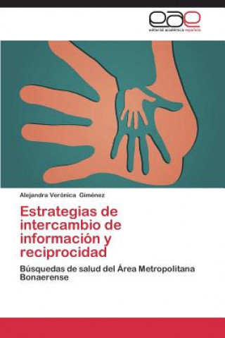 Carte Estrategias de intercambio de informacion y reciprocidad Alejandra Verónica Giménez