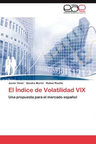 Buch Indice de Volatilidad VIX Javier Giner