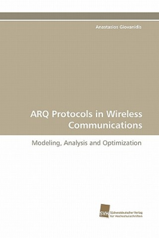 Carte Arq Protocols in Wireless Communications Anastasios Giovanidis