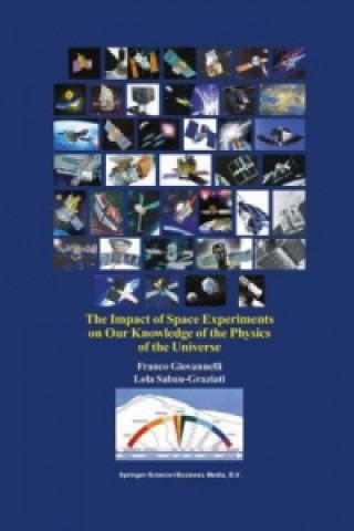 Könyv The Impact of Space Experiments on Our Knowledge of the Physics of the Universe Franco Giovannelli