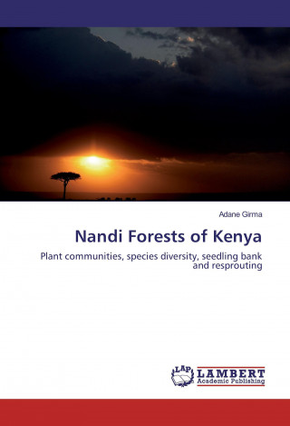 Kniha Nandi Forests of Kenya Adane Girma