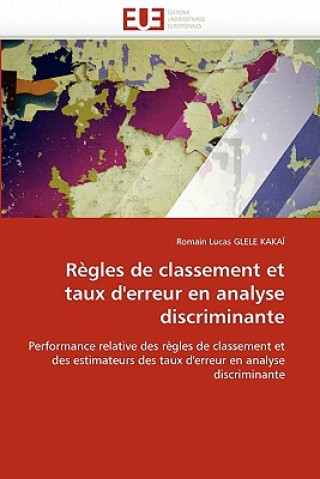 Libro Regles de classement et taux d'erreur en analyse discriminante Kakai-R