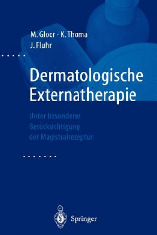 Buch Dermatologische Externatherapie M. Gloor