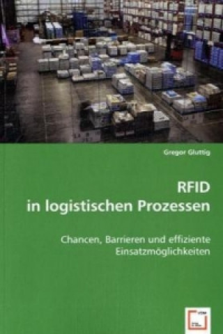 Książka RFID in logistischen Prozessen Gregor Gluttig