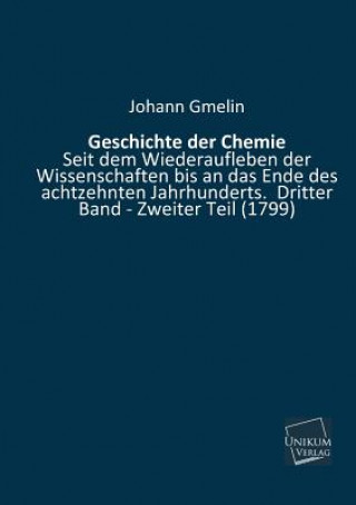 Knjiga Geschichte Der Chemie Johann Fr. Gmelin