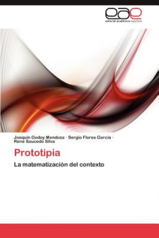Knjiga Prototipia Joaquín Godoy Mendoza