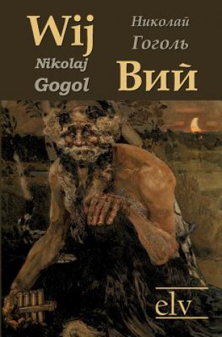 Kniha Wij Nikolai Wassiljewitsch Gogol