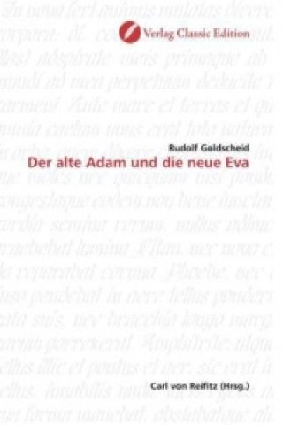 Knjiga Der alte Adam und die neue Eva Rudolf Goldscheid