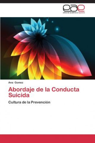 Kniha Abordaje de la Conducta Suicida Ana Gomez