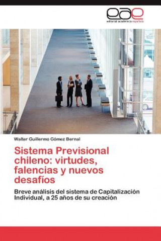 Libro Sistema Previsional chileno Walter Guillermo Gómez Bernal