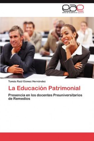 Buch Educacion Patrimonial Tomás Raúl Gómez Hernández