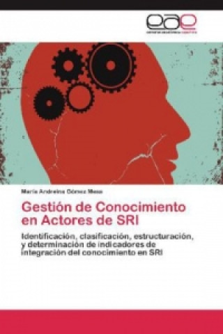 Könyv Gestión de Conocimiento en Actores de SRI María Andreina Gómez Mesa